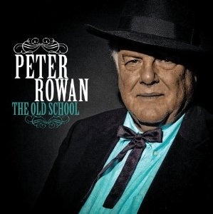 THE OLD SCHOOL Peter Rowan Compass Records