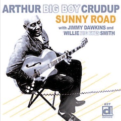 arthur-crudup-sunny-featured