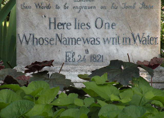 The epitaph Keats requested be cut on his tombstone  
