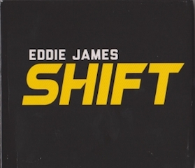 eddie-james-shift