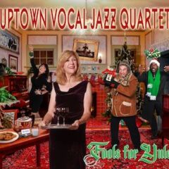 Uptown Vocal Jazz Quartet Fools For Yule featured