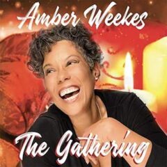 amber weekes gathering