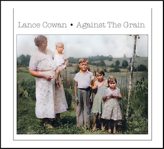 Lance Cowan Against Grain cover