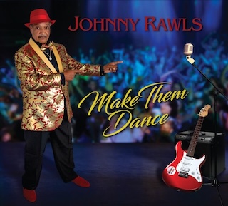 Johnny Rawls Make Them Dance cover
