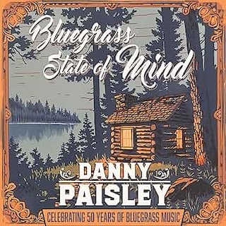 Danny Paisley Bluegrass State cover Danny Paisley Bluegrass State cover
