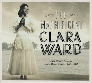 Magnificent Clara Ward cover Magnificent Clara Ward cover